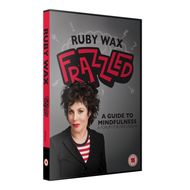 Ruby Wax Frazzled