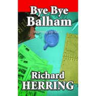 Richard Herring Bye Bye Balham