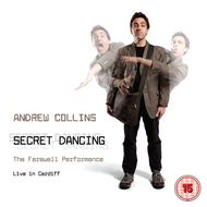 Andrew Collins Secret Dancing