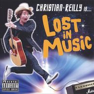 Christian Reilly Lost in Music (cd)